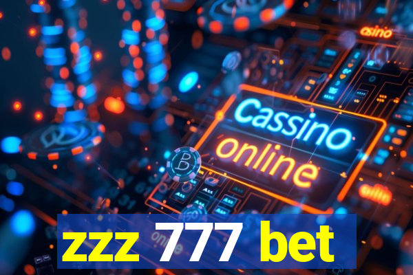 zzz 777 bet